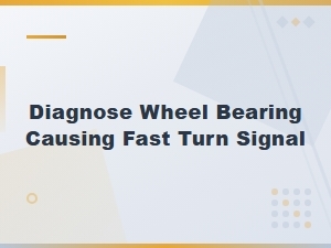 Diagnosing a Wheel Bearing Electrical Connection That Causes Fast Turn Signal